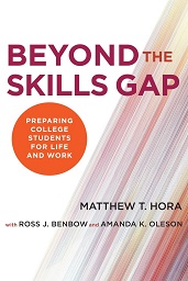 A book by Hora and colleagues detailing their research is being published by Harvard Education Press.